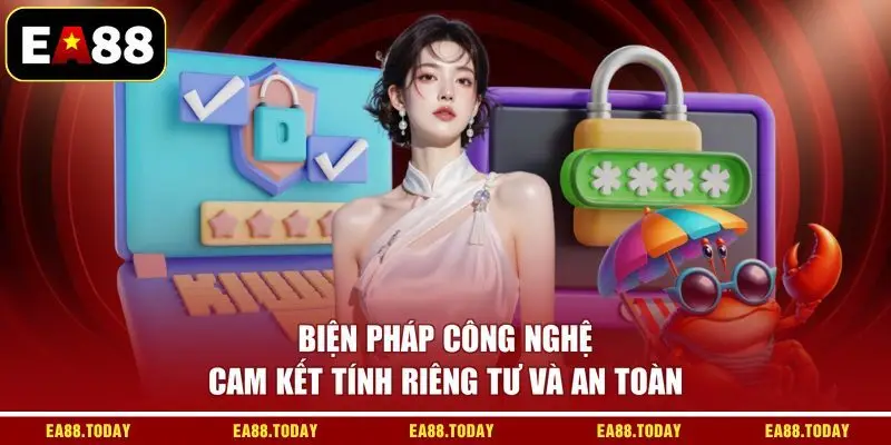 Biện pháp công nghệ cam kết tính riêng tư và an toàn