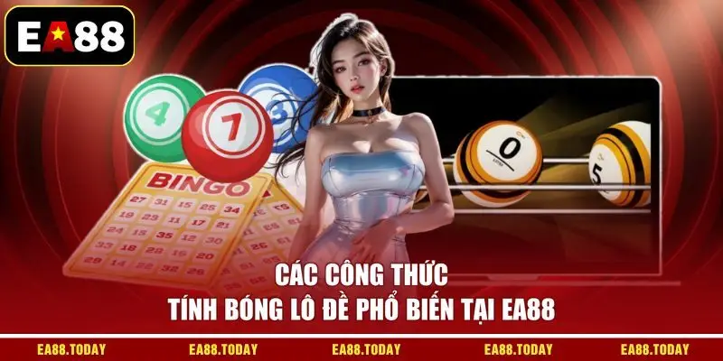 Các công thức tính bóng lô đề phổ biến tại EA88