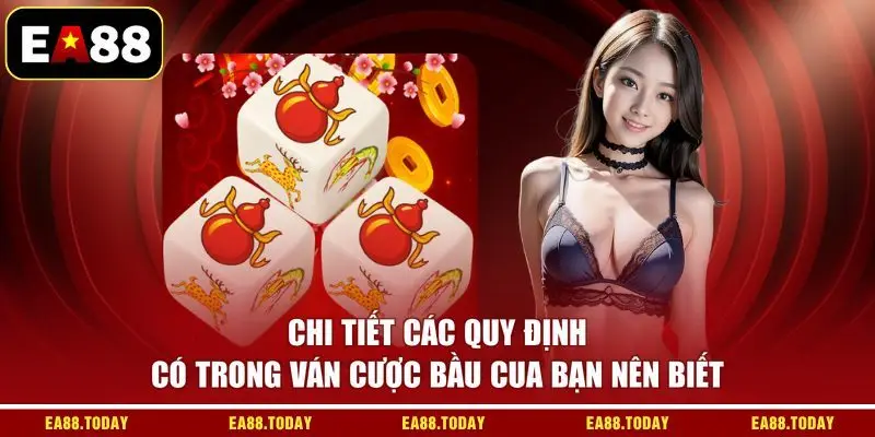Chi tiết các quy định có trong ván cược Bầu Cua bạn nên biết