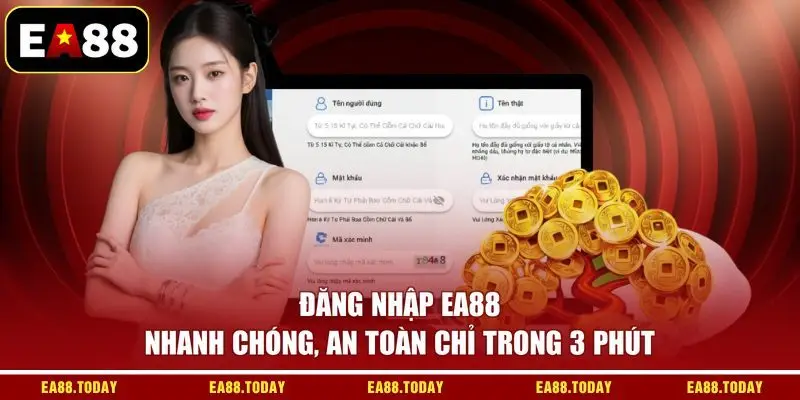 Đăng Nhập EA88 Nhanh Chóng, An Toàn Chỉ Trong 3 Phút